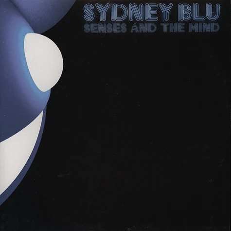Sydney Blu - Senses and the mind