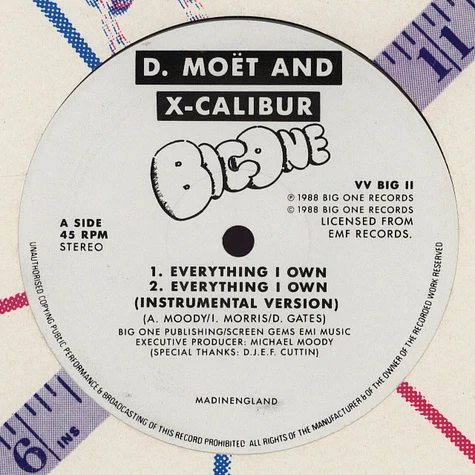D. Moet And X-Calibur - Everything i own