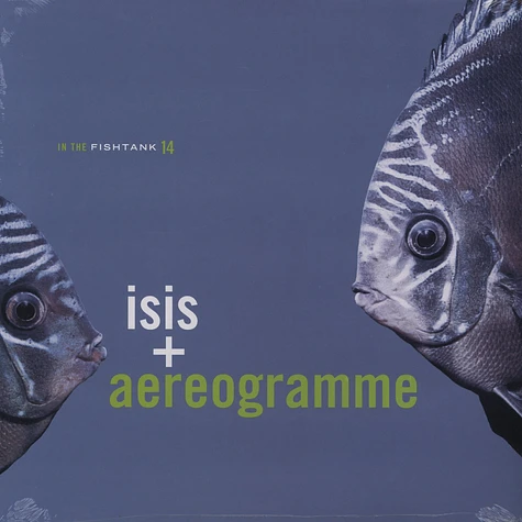 Isis & Aereogramme - In the fishtank 14