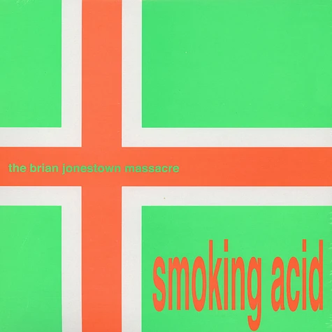 The Brian Jonestown Massacre - Smoking Acid EP