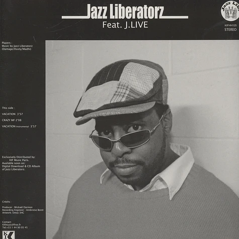 Jazz Liberatorz - Vacation Feat. J-Live