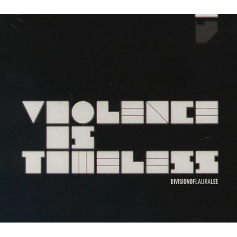 Division Of Laura Lee - Violence is timeless