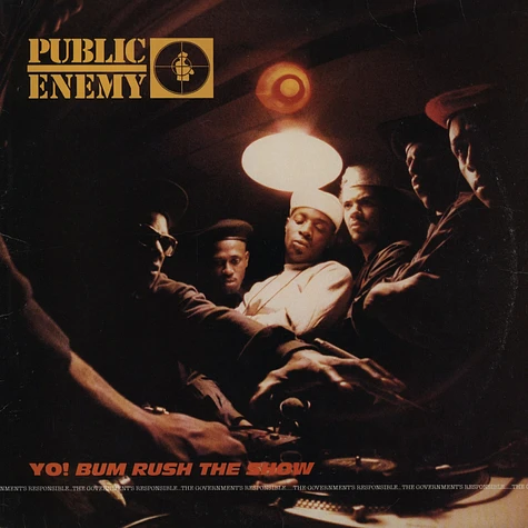 Public Enemy - Yo! Bum Rush The Show