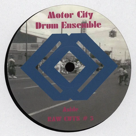 Motor City Drum Ensemble - Raw Cuts Volume 5 & 6