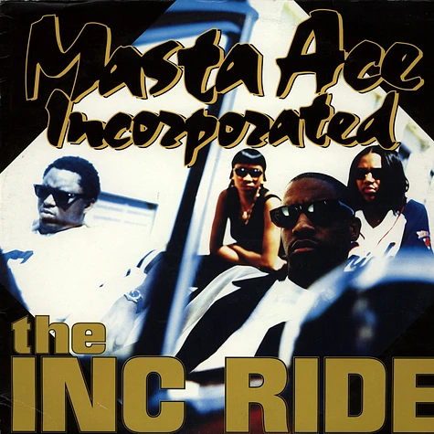 Masta Ace Incorporated - The I.N.C. Ride