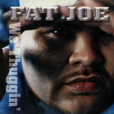 Fat Joe - We thuggin