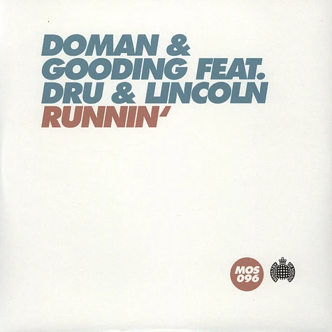 Doman & Gooding - Runnin' feat Dru & Lincoln