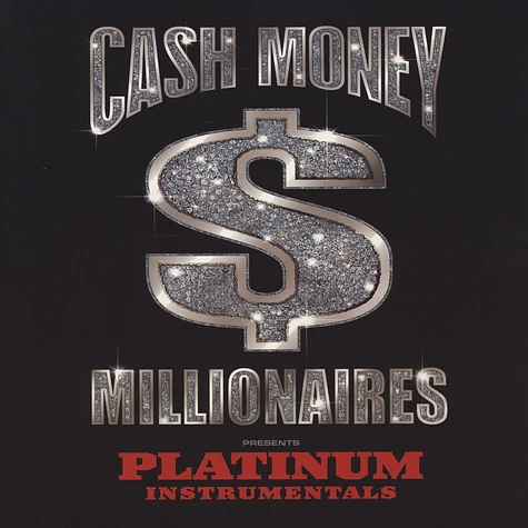 Cash Money Millionaires - Platinum instrumentals