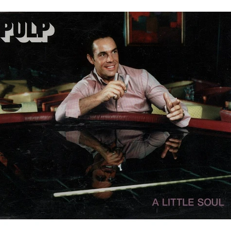 Pulp - A little soul