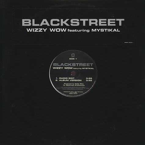 Blackstreet - Wizzy wow feat. Mystikal