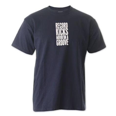 Record Kicks - Movin On A Groove T-Shirt