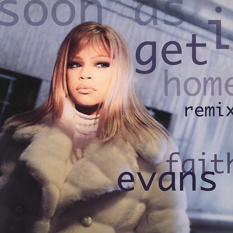 Faith Evans - Soon As I Get Home remix