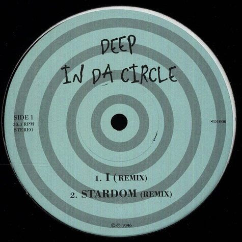 Deep In Da Circle - I / Stardom