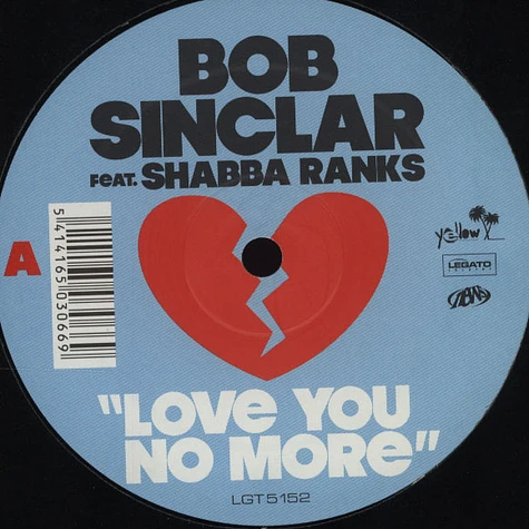 Bob Sinclair - Love You No More feat. Shabba Ranks