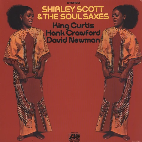 Shirley Scott & The Soul Saxes - The Soul Saxes