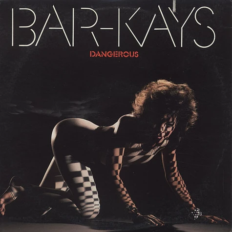 Bar-Kays - Dangerous