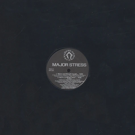 Major Stress - More And More