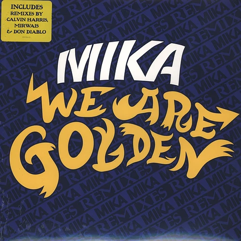Mika - We Are Golden Remixes