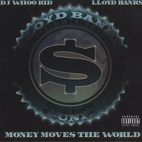 Lloyd Banks - Money Moves The World
