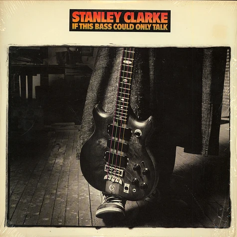 Stanley Clarke - If This Bass Could Only Talk