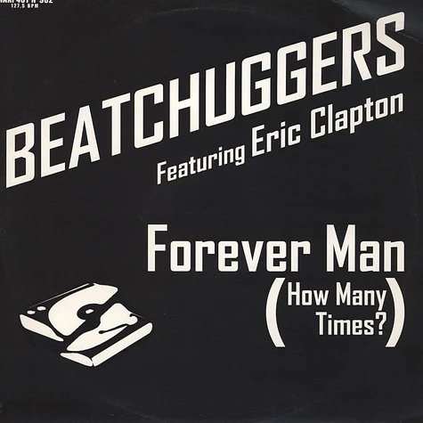 Beatchuggers & Eric Clapton - Forever Man (How Many Times?)