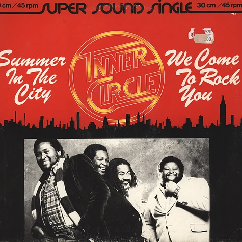 Inner Circle - Summer in the city