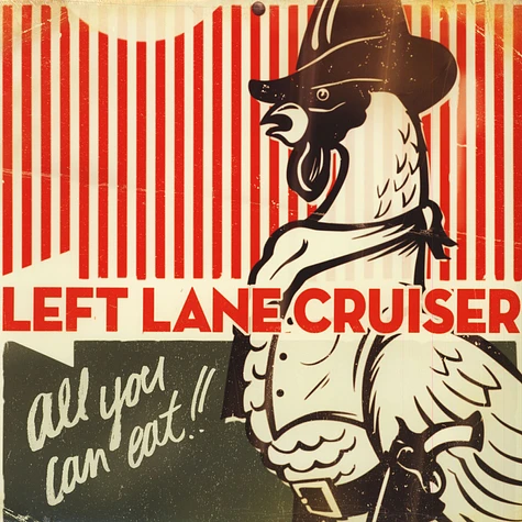 Left Lane Cruiser - All You Can Eat