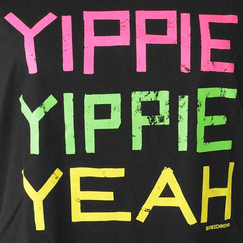 Deichkind - Yippie Yippie Yeah Neon Women T-Shirt