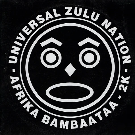 Afrika Bambaataa - Universal Zulu Nation
