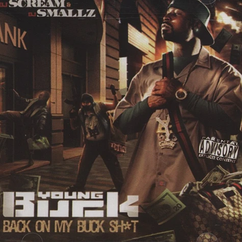 Young Buck - Back On My Buck Shit