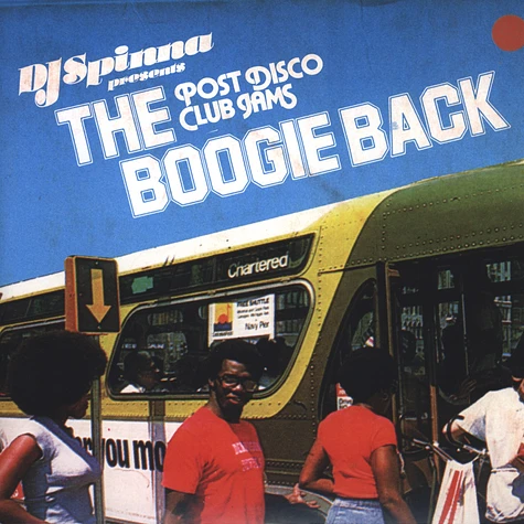 DJ Spinna presents The Boogie Back - The Boogie Back