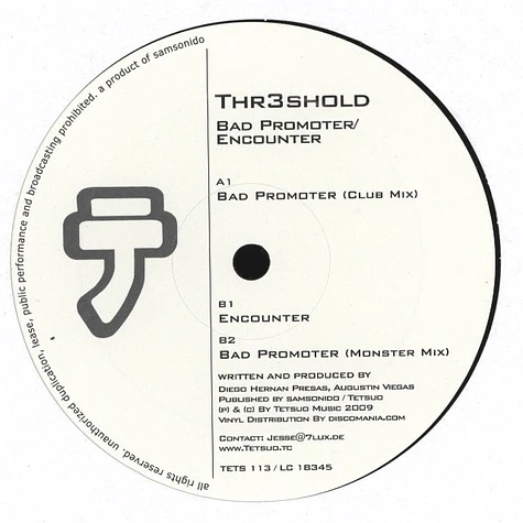 Thre3shold - Bad Promoter