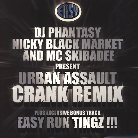 DJ Phantasy, Nicky Blackmarket & MC Skibadee - Crank Urban Assault Remix