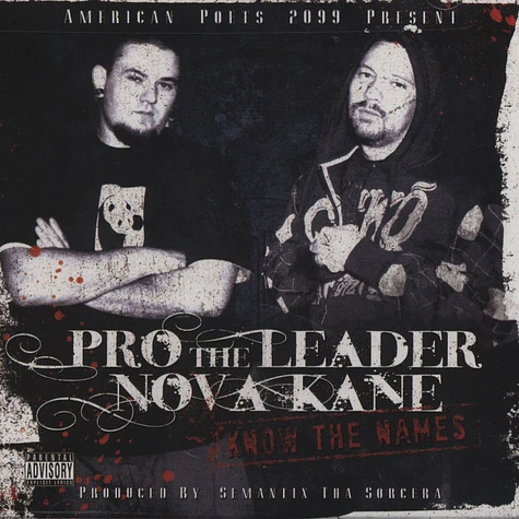 Pro The Leader & Nova Kane - Know The Names