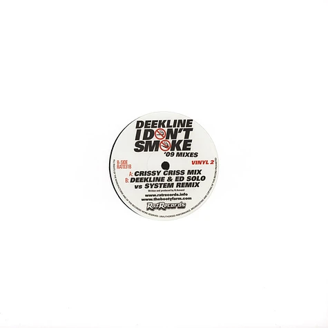 DJ Deekline - I Dont Smoke 09 Mixes Part 2