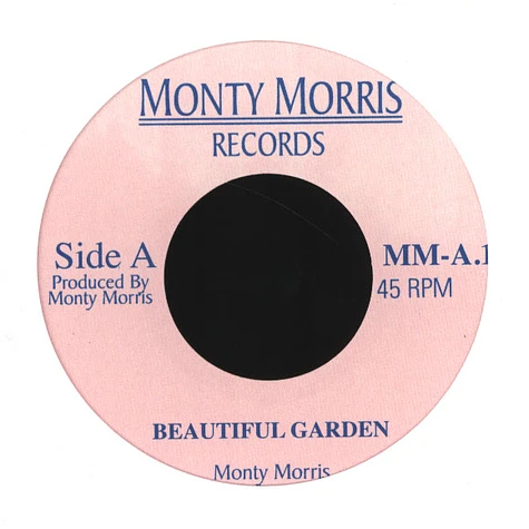 Monty Morris - Beautiful Garden / Too Late