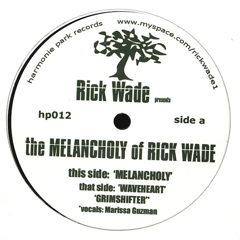 Rick Wade - The Melancholy Of Rick Wade