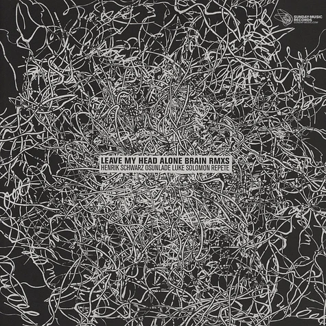 Henrik Schwarz - Leave My Head Alone Brain Remixes