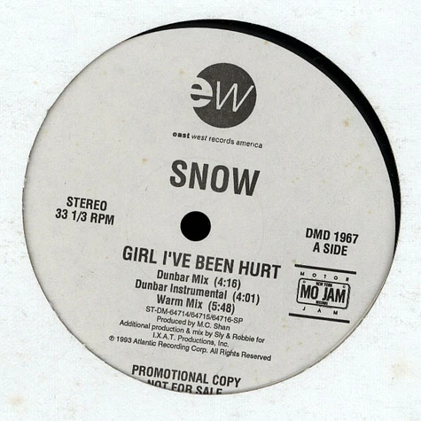 Snow - Girl i've been hurt