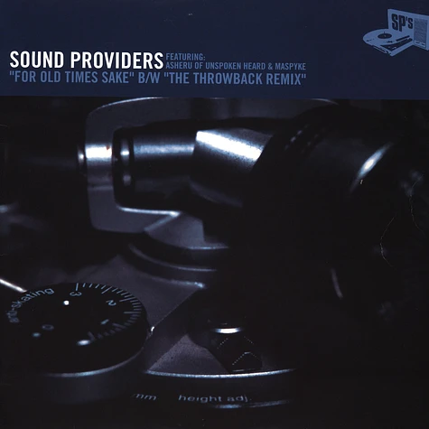 Sound Providers - For Old Times Sake / The Throwback (Remix)