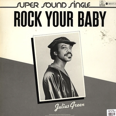 Julius Green - Rock Your Baby (Remake 1982)