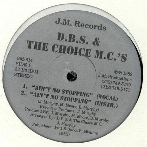 D.B.S. & The Choice M.C. - Ain't No Stopping