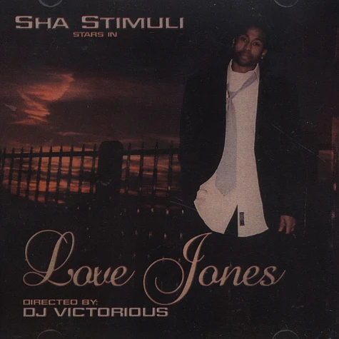 Sha Stimuli - Love Jones