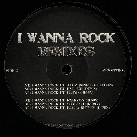 Snoop Dogg - I Wanna Rock (Remixes)