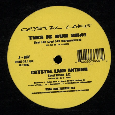 Crystal Lake - This Is Our Sh#!
