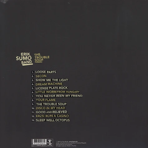 Erik Sumo Band - The Trouble Soup