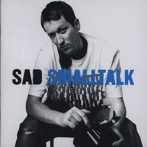 Sad - Smalltalk