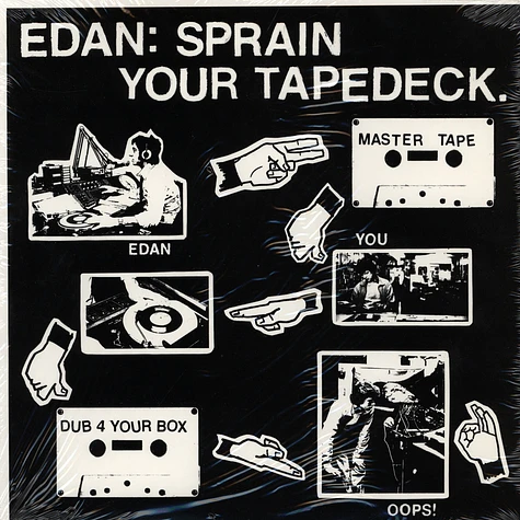 Edan - Sprain Your Tapedeck