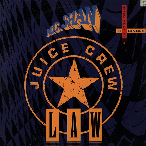 MC Shan - Juice crew law
