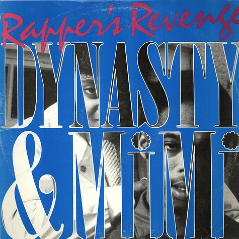 Dynasty & Mimi - Rapper's Revenge